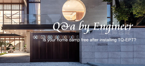 Is your home damp free after installing TQ-EPT?
